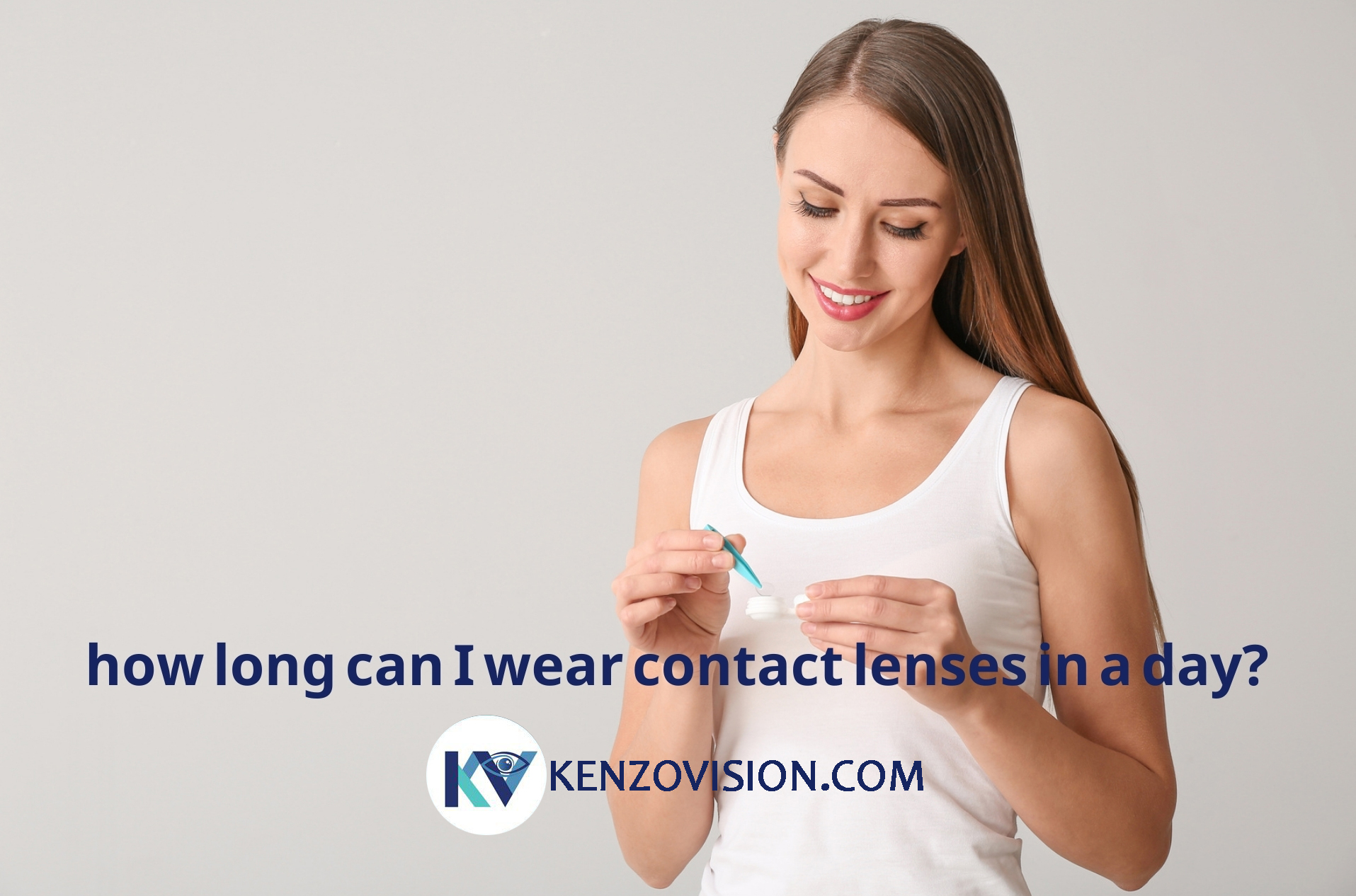 How Long Can I Wear Contact Lenses In A Day Optical Magazine