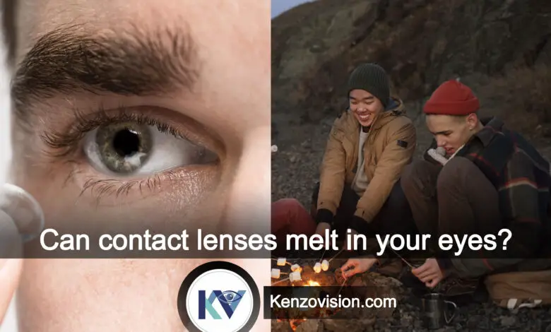 Can contact lenses melt in your eyes?