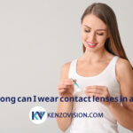 How long can I wear contact lenses in a day?